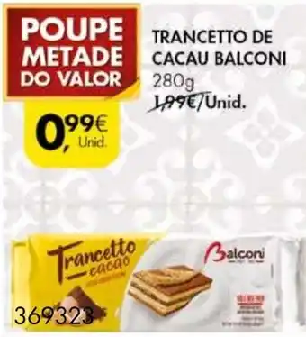 Pingo Doce Trancetto de Cacau Balconi promoção