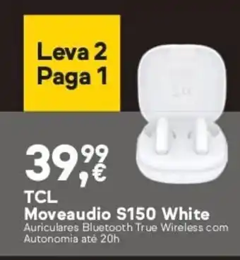 Worten TCL Moveaudio S150 White promoção