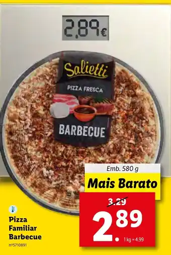 Lidl Pizza Familiar Babecue 580g promoção