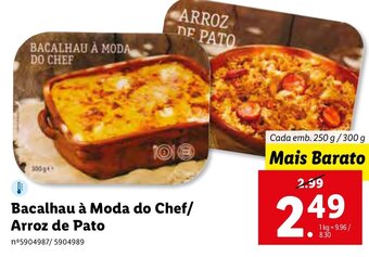 Lidl Bacalhau á Moda do Chef/ Arroz de Pato 250g/300g promoção