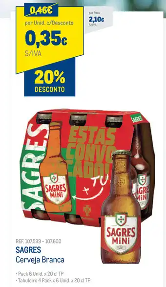 Makro Sagres Cerveja Branca 6 Unid x 20cl promoção