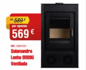 CAMPOCHEIO Salamandra Lenha Ventilada promoção