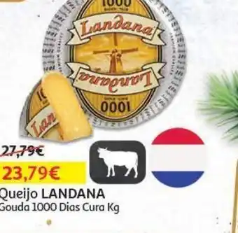 Auchan Queijo landana gouda 1000 dias cura kg promoção