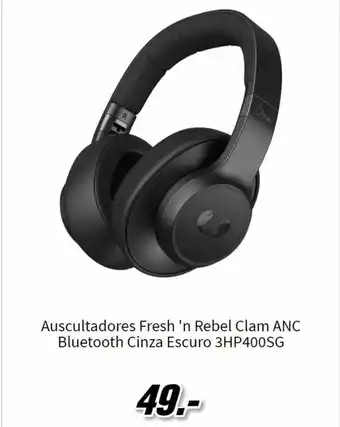 MediaMarkt Auscultadoes fresh 'n Rebel Clam ANC Bluetooth Cinza Escuro promoção