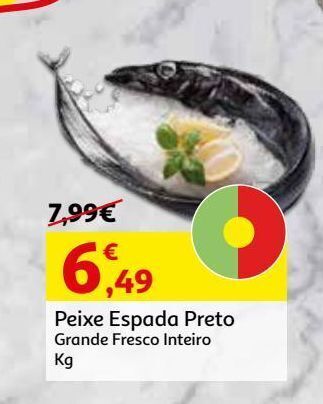 Auchan Peixe espada preto grande fresco inteiro kg promoção