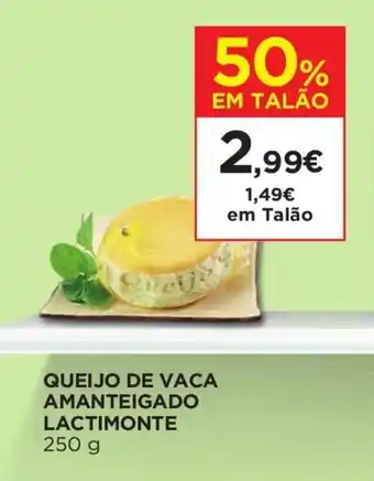El Corte Inglés Queijo de Vaca Amanteigado Lactimonte 250g promoção