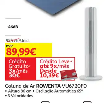 Auchan Coluna de Ar Rowenta VU6720FO promoção