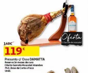 Auchan Pack presunto reserva 14 meses oferta garrafa moscatel alambre 75cl, base de corte e faca promoção