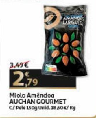 Miolo amêndoa auchan gourmet com pele 150 g