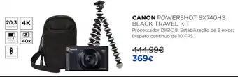 El Corte Inglés Canon Powershot SX740HS Black Travel Kit promoção