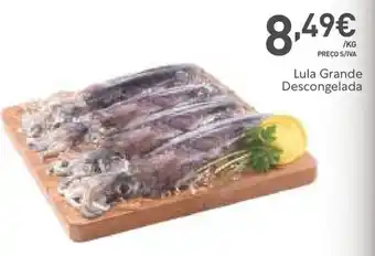 Lula Grande Descongelada