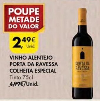 Pingo Doce Vinho Alentejo Porta da Ravessa Colheita Especial 75cl promoção