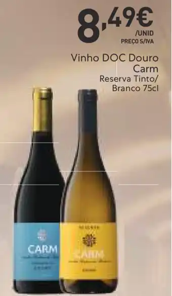 Recheio Vinho DOC Douro Carm Reserva Tinto/Branco 75cl promoção