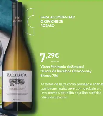Recheio Vinho Península de Setúbal Quinta da Bacalhôa Chardonnay Branco 75cl promoção