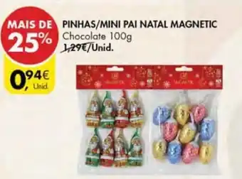 Pingo Doce Pinhas/ Mini Pai Natal Magnetic 100g promoção