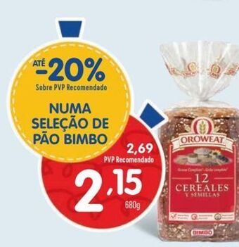 Minipreço Pão de forma oroweat promoção