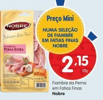 Minipreço Presunto nobre promoção