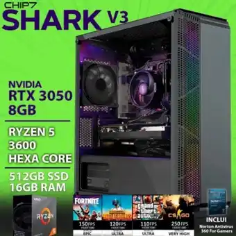 Chip7 Computador gaming - amd ryzen 5 3600 / rtx 3050 8gb / 16gb ram / 512gb ssd - chip7 shark v3 promoção