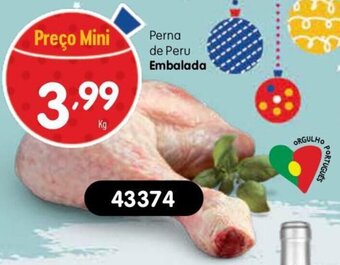 Minipreço Perna de Peru Embalada promoção