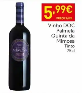 Recheio Vinho Doc Palmela Quinta da Mimosa 75cl promoção