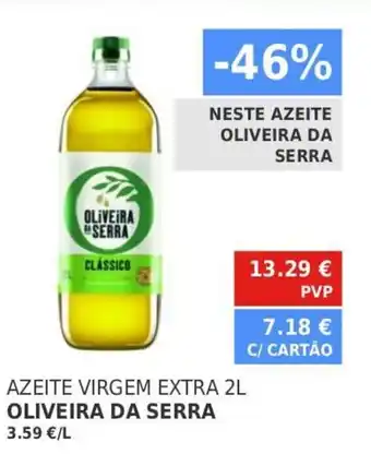 Minipreço Azeite Virgem Extra 2L Oliveira Da Serra promoção