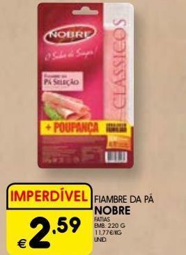 Meu Super Presunto nobre promoção