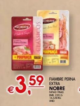 Meu Super Presunto nobre promoção
