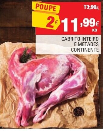 Continente Cabrito Inteiro e Metades Continente promoção