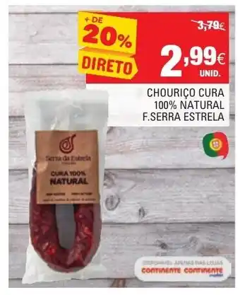 Continente Chouriço Cura 100% Natural F. Serra Estrela promoção