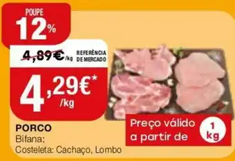 Intermarché Porco Bifana Costeleta: Cachaço, Lombo 1kg promoção