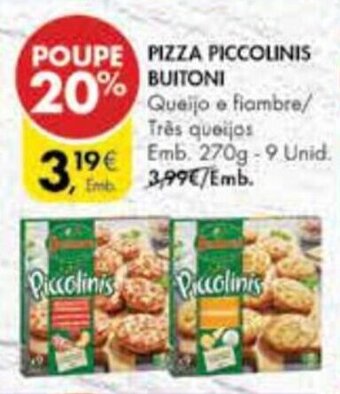 Pingo Doce Pizza Piccolinis Buitoni 270g promoção