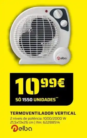 Bricomarché Delba Termoventilador Vertical promoção