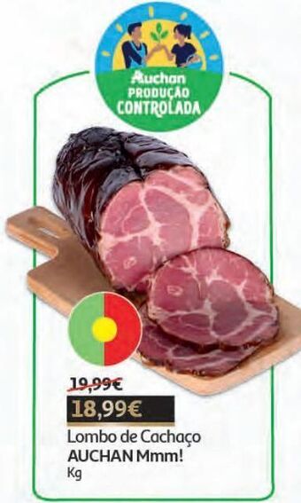 Auchan Lombo do cachaço auchan mmm! produção controlada kg promoção