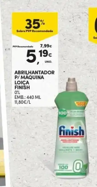 Continente Abrilhantador p/ maquina Loica Finish 440ml promoção