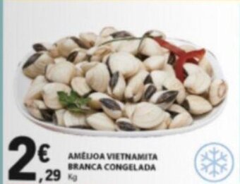 E.Leclerc Ameijoa Vietnamita Branca Cong. 1kg promoção