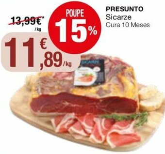 Intermarché Presunto Sicarze Cura 10 Meses promoção