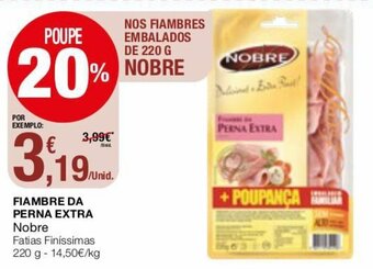 Intermarché Fiambre da Perna Extra Nobre 220g promoção