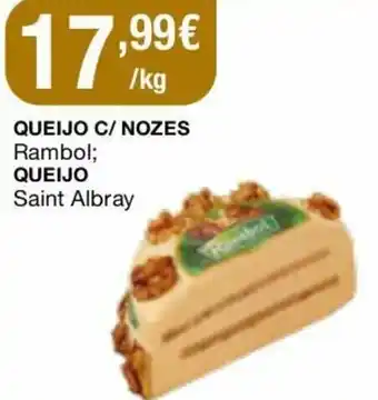 Intermarché Queijo C/Nozes Rambol Queijo Saint Albray promoção