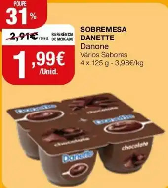 Intermarché Sobremesa Danette Danone 4x125g promoção