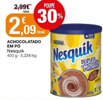 Intermarché Achocolatado em Pó Nesquik 400g promoção