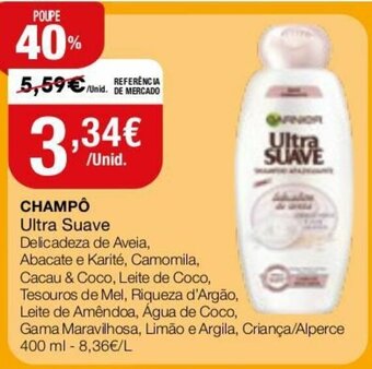 Intermarché Champô Ultra Suave 400ml promoção