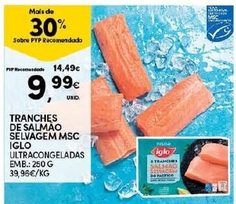 Continente Tranches de Salmao Selvagem MSC Iglo 250g promoção