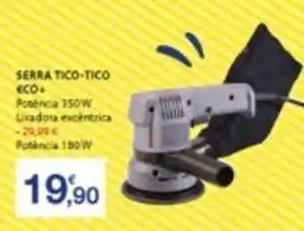E.Leclerc Serra tico tico eco+ promoção