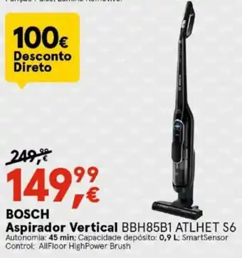Worten Bosch Aspirador Vertical BBH85B1 ATLHET S6 promoção