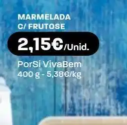 Intermarché Marmelada porsi promoção