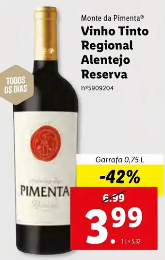 Lidl Monte de Pimenta Vinho Tinto Regional Alentejo Reserva 0,75L promoção