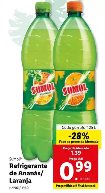 Lidl Sumol Refrigerante de Ananás/ Laranja 1,25L promoção