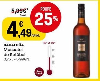 Intermarché Moscatel promoção