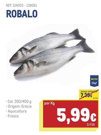 Makro Robalo promoção
