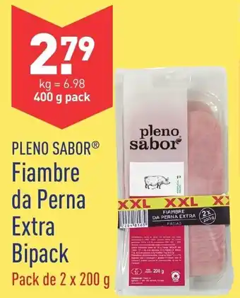 ALDI Pleno Sabor Fiambre da Perna Axtra Bipack 2x200g promoção